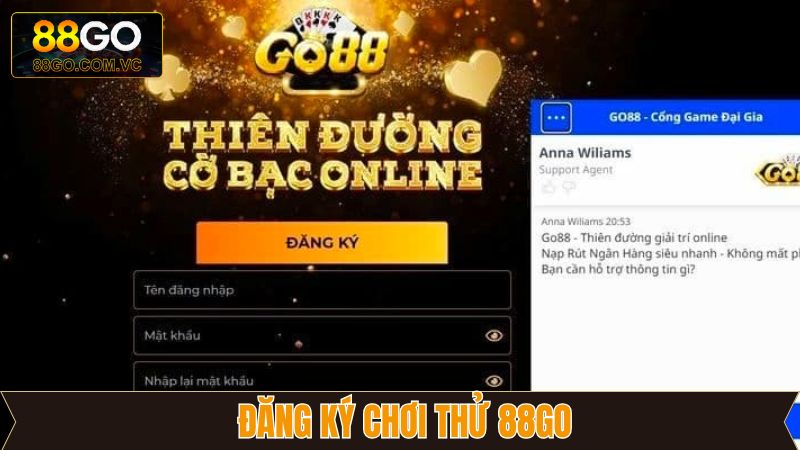 Đăng Ký Chơi Thử 88Go - Nhập Cuộc Trải Nghiệm Cực Đã